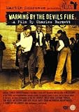 Martin Scorsese Presents The Blues: Warming By The Devil`s Fire [DVD]