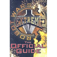 Robot Wars; Extreme: The Official Guide