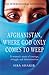 Afghanistan, Where God Only Comes to Weep