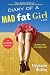 Diary of a Mad Fat Girl
