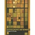 Microeconomics and Behavior