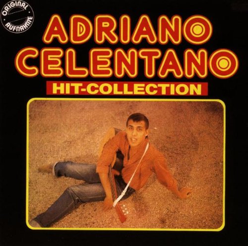 Adriano Celentano - Hit-Collection - Zortam Music