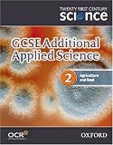 Twenty First Century Science: GCSE Additional Applied Science Module 2 Teacher and Technician Guide: Module 2