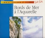Ht229f Bords De Mer a L Aquarelle (French Edition)