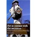 Art As Contact With the Ancestors (Visual Arts of the Kamoro and Asmat of West Papua) (Bulletins of the Royal Tropical Institute) (Paperback)