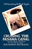 Cruising The Panama Canal