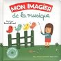 Mon imagier de la musique (1CD audio)
