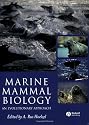 Marine Mammal Biology: An Evolutionary Approach