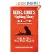 Rebel Cork's Fighting Story 1916-21: Told by the Men Who Made It