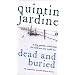 Dead and Buried (Bob Skinner Mystery)