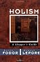 Holism: A Shopper's Guide