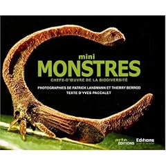 Mini monstres : Chefs-d'oeuvre de la biodiversit�