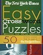 The New York Times Easy Crossword Puzzles, Volume 2