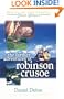 Farther Adventures of Robinson Crusoe (Great Stories)