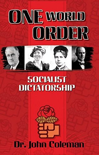 One World Order: Socialist Dictatorship