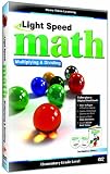 Light Speed Math: Multiplying & Dividing