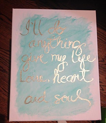 I'LL DO ANYTHING FOR YOU QUOTE CANVAS- 11 X 14 Size Hand Lettering Canvas The Best Time Of My Life- Canvas QUOTE Canvas Hand Painted Water Coloring Style Quotes Weddings Anniversary