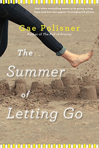 The Summer of Letting Go, by Gae Polisner