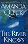 The River Knows