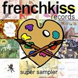 Frenchkiss Records Super Sampler
