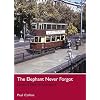 The Elephant Never Forgot: London's Trams in Retrospect