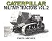 Caterpillar Military Tractors Vol. 2: Workpower on the Side of Victory, Photo Archive