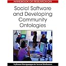 Handbook of Research on Social Software and Developing Community Ontologies