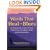 Words That Heal the Blues: Affirmations & Meditations for Living Optimally With Mood Disorders A Daily Mental Health Recovery Program