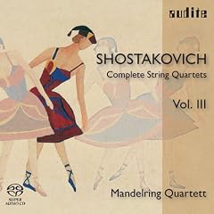 Shostakovich: Complete String Quartets, Vol. 3 [Hybrid SACD]