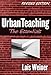 Urban Teaching: The Essentials, Revised Edition