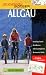 Die schönsten Radtouren Allgäu by Michael Graf ISBN 3765438537