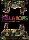 NEW HAL&BONS �j���[�n��&�{���X [DVD]