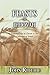 Feasts of Jehovah: Foreshadows of Christ in the Calendar of Israel