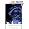 Hadrian: The Restless Emperor (Roman Imperial Biographies)