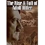 The Rise And Fall Of Adolf Hitler [DVD]