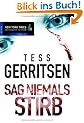 Sag niemals STIRB. New York Times Bestseller Thriller