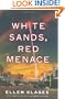 White Sands, Red Menace