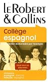 Revue Editions Le Robert  / Le Robert & Collins Collège espagnol : Dictionnaire espagnol-français/français-espagnol