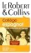 Le Robert & Collins Collège espagnol : Dictionnaire espagnol-français/français-espagnol Le Robert & Collins Collège espagnol : Dictionnaire espagnol-français/français-espagnol