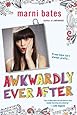 Awkwardly Ever After (Smith High)