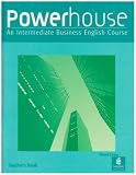 Powerhouse: An Intermediate Business English Course: Teacher's Book (Powerhouse)