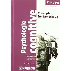 Psychologie Cognitive : concepts fondamentaux