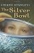 The Silver Bowl