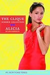 Clique Summer Collection #3: Alicia (Clique Series)