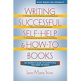 writing successful self help and how to books wiley books for writers series