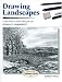 Drawing Landscapes (Step-by-step Leisure Arts)