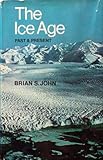 The ice age : past and present