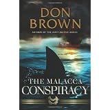 The Malacca Conspiracy ~ Don Brown