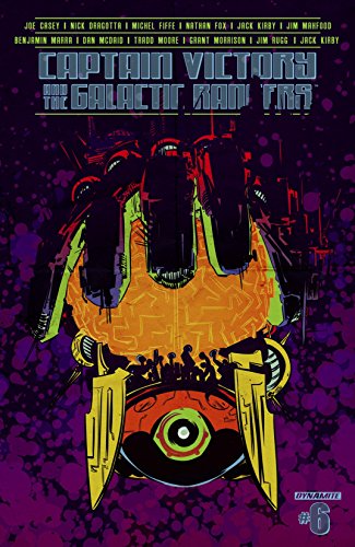 Captain Victory and the Galactic Rangers #6 (of 6): Digital Exclusive Edition, by Joe Casey