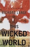 This Wicked World: A Novel